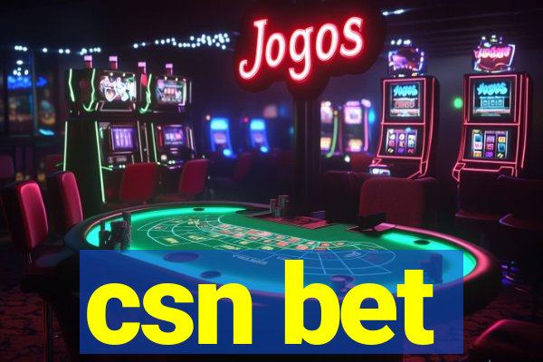 csn bet